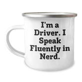 Funny Driver Gift for Men - 'I'm A Driver. I Speak Fluently In genius.' Camping Mug, Father's Day Unique Gifts from Family - Image 1